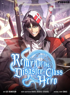 Return of the Disaster-Class Hero
