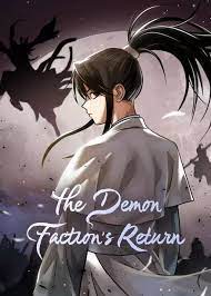 The Demon Faction’s Return